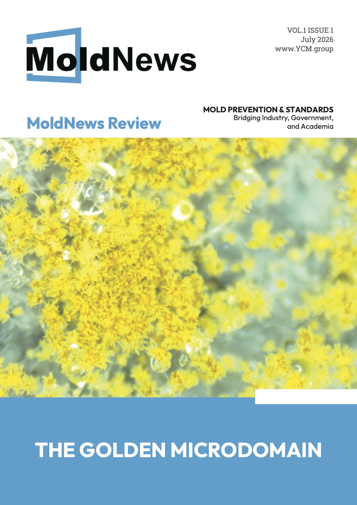 A monthly professional publication by the YCM Mold Research Center on mold prevention, indoor air quality, fungal science, and mold risk management.